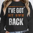 I’VE GOT MY OWN BACK INTROVERT Words On Back Unisex Sweatshirt I’VE GOT MY OWN BACK INTROVERT Words On Back Unisex Sweatshirt