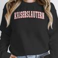 Kaiserslautern Germany Germany Memory Kaiserslautern Unisex Sweatshirt