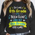 Kids So Long 8th Grade Graduation Here I Come 9th Grade Unisex Sweatshirt