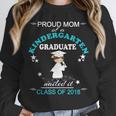 Kindergarten Graduation Shirts 2018-Proud Mom Tee Unisex Sweatshirt