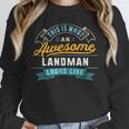 Landman Shirt Awesome Job Occupation Graduation Unisex Sweatshirt