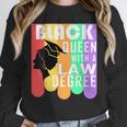 Law School Graduation Queen New Lawyer Attorney Grad Unisex Sweatshirt