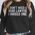 Lawyer Proud Dad Mom Of Law Legal Student School Graduation Unisex Sweatshirt