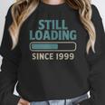 Still Loading Since 1999 Retro Tech Nostalgia Unisex Sweatshirt