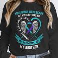 Loss Remembrance In Memory Of My Brother Suicide Awareness Unisex Sweatshirt Loss Remembrance In Memory Of My Brother Suicide Awareness Unisex Sweatshirt