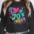 I Love The 70s Retro Cassette Roller Vinyl Disco Nostalgia Unisex Sweatshirt I Love The 70s Retro Cassette Roller Vinyl Disco Nostalgia Unisex Sweatshirt