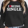 I Love Being Single Red Heart Anxious & Introvert Girl Club Unisex Sweatshirt