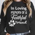 In Loving Memory Of a Faithful Friend Pet Loss Dog Cat Shirt Unisex Sweatshirt