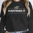 Masters Degree Shirt Graduation Grads Graduates Unisex Sweatshirt