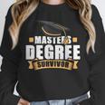 Masters Degree Survivor Graduation For MBA Graduate Unisex Sweatshirt