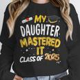 Masters Graduation My Daughter Mastered It Class Of 2025 Unisex Sweatshirt