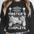 Master's Level Complete College Graduation Unisex Sweatshirt