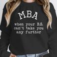 MBA Graduation For Him Her Masters Degree Graduate Unisex Sweatshirt