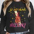 By Any Means Necessary Graduation HBCU Educated Girl Unisex Sweatshirt