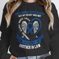 In Memory Of Brother In Law Colon Cancer Awareness Uplifting Unisex Sweatshirt In Memory Of Brother In Law Colon Cancer Awareness Uplifting Unisex Sweatshirt