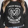 Memory Of Brother In Law Lung Cancer Awareness Family Unisex Sweatshirt Memory Of Brother In Law Lung Cancer Awareness Family Unisex Sweatshirt