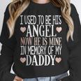 In Memory Dad Angel Daddy Guardian Heaven Memorial Father Unisex Sweatshirt In Memory Dad Angel Daddy Guardian Heaven Memorial Father Unisex Sweatshirt