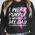 Memory Of Dad Wear Purple Overdose Awareness Unisex Sweatshirt