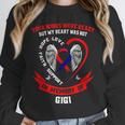 In Memory Of Gigi CHD Heart Disease Awareness Memorial Unisex Sweatshirt In Memory Of Gigi CHD Heart Disease Awareness Memorial Unisex Sweatshirt