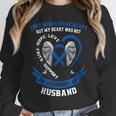 In Memory Of Husband Colon Cancer Awareness Uplifting Unisex Sweatshirt