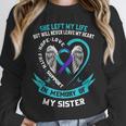 In Memory Of My Sister Suicide Awareness Prevention Memorial Unisex Sweatshirt