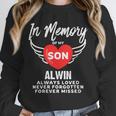In Memory Of Son Alwin Customized Personalized Memorial Unisex Sweatshirt