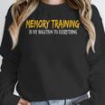 Memory Training Is My Solution To Everything Unisex Sweatshirt Memory Training Is My Solution To Everything Unisex Sweatshirt