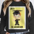 Mexican For Graduation El Graduado 2023 Unisex Sweatshirt