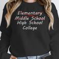 Middle School Graduation For Her 2021 High School Unisex Sweatshirt