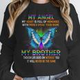 I Miss My Brother My Angel In Heaven Memory Of My Brother Unisex Sweatshirt