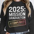 Mission Graduation Accomplished For Class Of 2025 Unisex Sweatshirt