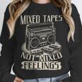 Mixed Tapes Not Feelings Nostalgia Retro Cassette Tape Unisex Sweatshirt