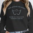 Mother's Day Remembrance Some Moms Are Angels Loving Memory Unisex Sweatshirt Mother's Day Remembrance Some Moms Are Angels Loving Memory Unisex Sweatshirt