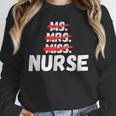 MsMrs Miss NURSE Nursing Graduation Unisex Sweatshirt