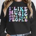 I Like Music More Than People Introvert Musician Retro Unisex Sweatshirt I Like Music More Than People Introvert Musician Retro Unisex Sweatshirt