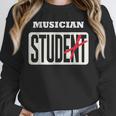 MUSICIAN Student Shirt Graduation MUSICIAN Stud Unisex Sweatshirt