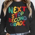 Next Stop Second Grade 1st Grade Graduation Day Kids Unisex Sweatshirt