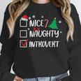 Nice Naughty Introvert Christmas List Santa Unisex Sweatshirt