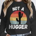 Not A Hugger Cactus Introvert Antisocial Unisex Sweatshirt