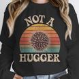 Not A Hugger Retro Sea Urchin Sarcastic Introvert Unisex Sweatshirt Not A Hugger Retro Sea Urchin Sarcastic Introvert Unisex Sweatshirt
