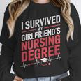 Nurse Graduation I Survived My Girlfriends Nursing Degree Unisex Sweatshirt