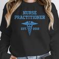 Nurse Practitioner Shirt NP Shirt For Graduation Unisex Sweatshirt