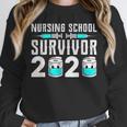Nursing School Survivor Graduation Nurse RN 2020 Friend Unisex Sweatshirt