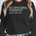 Occupational Therapist 2018 Graduation Unisex Sweatshirt