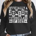 Officially a Junior Future Class Of 2027 Senior Graduation Unisex Sweatshirt