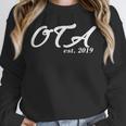 OTAs Graduation OTA Established 2019 Shirt Unisex Sweatshirt