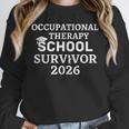 OTD School Survivor Occupational Therapy Graduation Unisex Sweatshirt