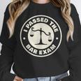 I Passed The Bar Exam For Law School Graduation Unisex Sweatshirt