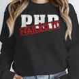 PHD Nailed It Graduation Doctorate Graduate Unisex Sweatshirt