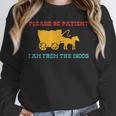 Please Be Patient I'm From The 1900s Millennial Humor Retro Unisex Sweatshirt